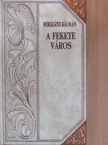 Mikszáth Kálmán - Mikszáth Kálmán művei 10. (töredék) [antikvár]