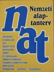 NAT-Nemzeti alaptanterv - Anyanyelv és élő irodalom/Élő idegen nyelv/Matematika/Ember és társadalom/Földünk és környezetünk/Művészetek/Informatika/Életvitel/Testnevelés [antikvár]