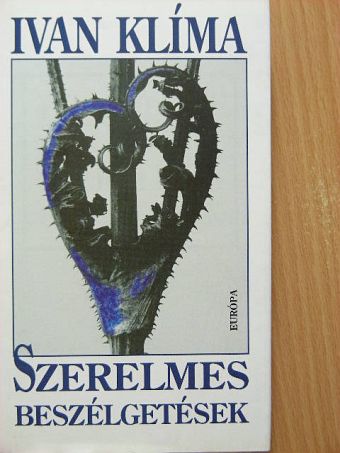 Ivan Klíma - Szerelmes beszélgetések [antikvár]