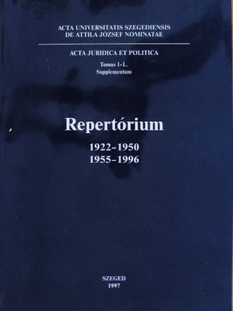 Forrásné Török Katalin - Repertórium 1922-1950, 1955-1996 [antikvár]