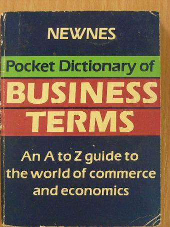 CF Horner - Newnes Pocket Dictionary of Business Terms [antikvár]