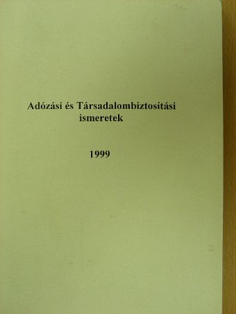Adózási és Társadalombiztosítási ismeretek [antikvár]