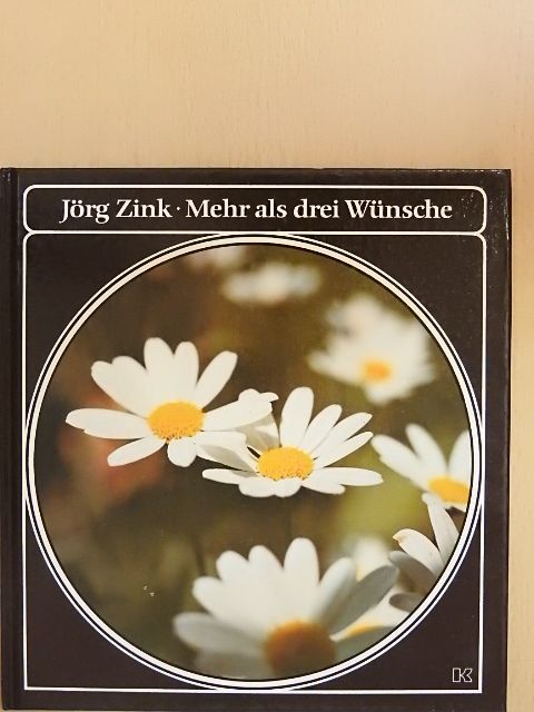 Jörg Zink - Mehr als drei Wünsche [antikvár]
