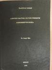 Dr. Iványi Béla - A heveny bacterialis pyelonephritis pathomorphologiája [antikvár]