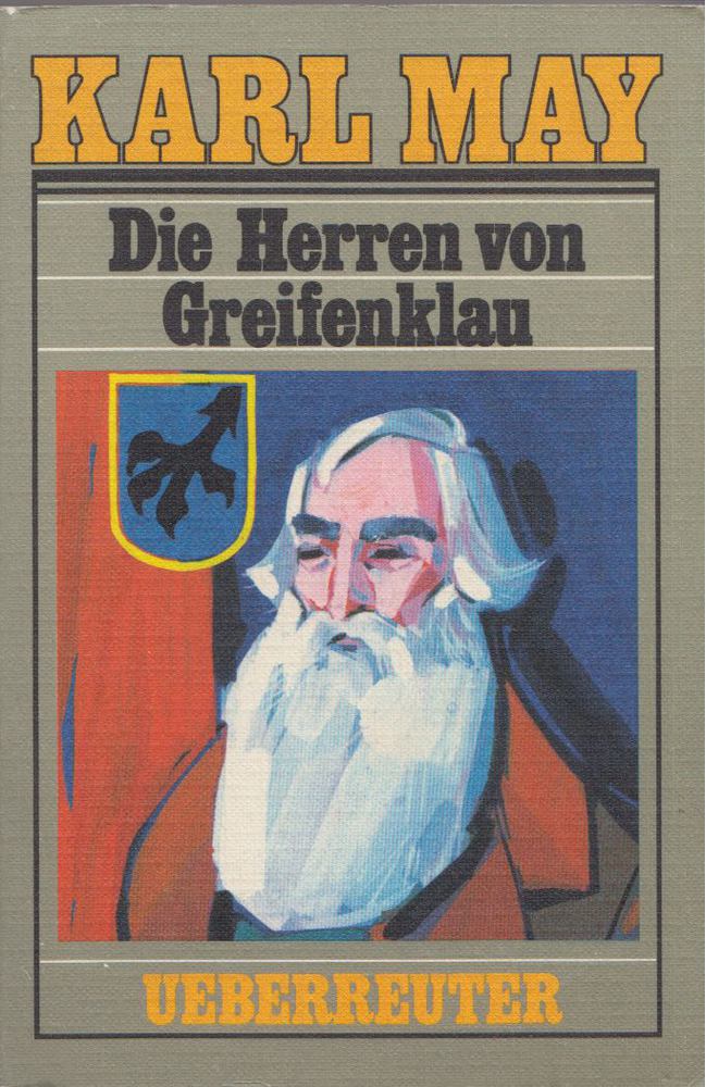 Karl May - Die Herren von Greifenklau [antikvár]
