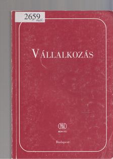 Auer Katalin, Dr. Béhm Imre, Czipszer Károlyné, Hoffmann Istvánné - Vállalkozás [antikvár]