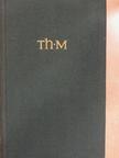 Thomas Mann - Thomas Mann Gesammelte Werke in zwölf Bänden 10. [antikvár]