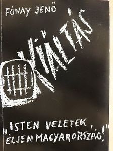 Fónay Jenő - Kiáltás [antikvár]