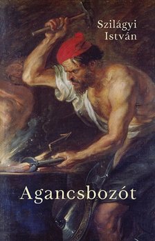 Szilágyi István - Agancsbozót