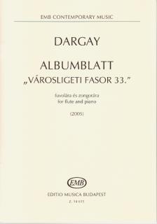 Dargay Marcell - ALBUMBLATT "VÁROSLIGETI FASOR 33."  FUVOLÁRA ÉS ZONGORÁRA (2005)