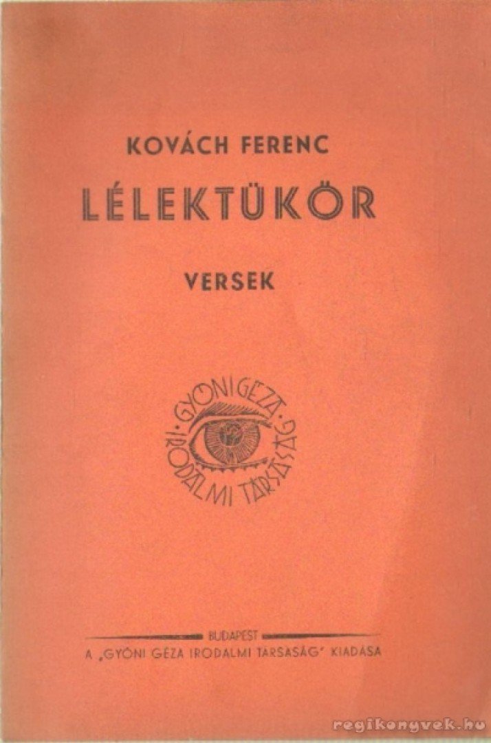 Kovách Ferenc - Lélektükör [antikvár]