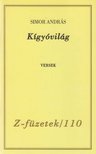 SIMOR ANDRÁS - Kígyóvilág (dedikált) [antikvár]