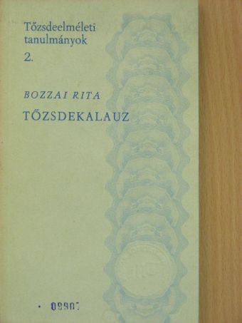 Bozzai Rita - Tőzsdekalauz [antikvár]