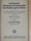 Dr. Rudolf Leix - Leitfaden der Chirurgie und Orthopädie des Mundes und der Kiefer [antikvár]