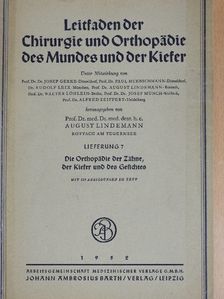Dr. Rudolf Leix - Leitfaden der Chirurgie und Orthopädie des Mundes und der Kiefer [antikvár]