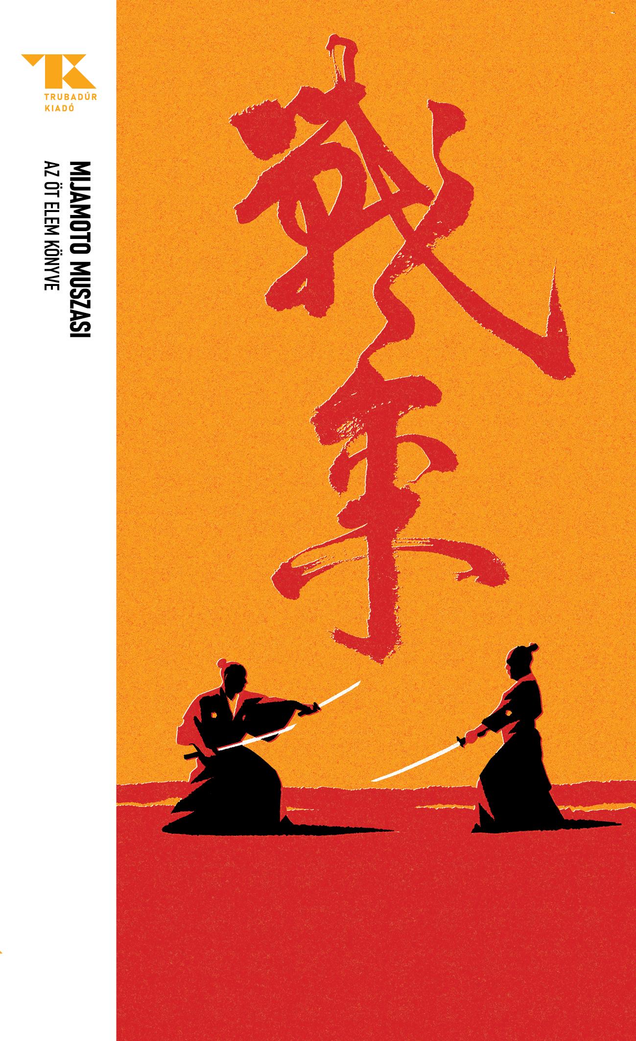 MUSZASI, MIJAMOTO - Az öt elem könyve [eKönyv: epub, mobi]