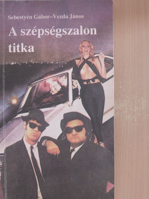 Sebestyén Gábor - A szépségszalon titka [antikvár]
