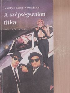 Sebestyén Gábor - A szépségszalon titka [antikvár]