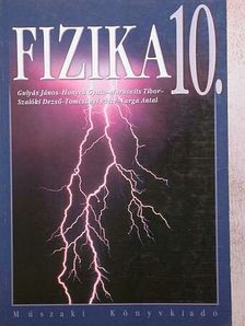 Gulyás János - Fizika 10. [antikvár]