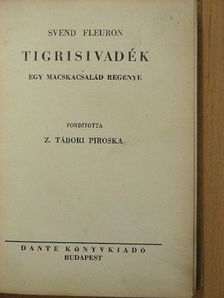 Svend Fleuron - Tigrisivadék [antikvár]