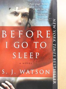 S. J. Watson - Before I go to sleep [antikvár]