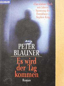 Peter Blauner - Es wird der Tag kommen [antikvár]