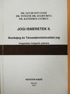 Dr. Gecse Istvánné - Jogi ismeretek II. [antikvár]