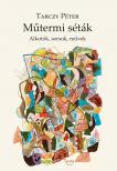 Tarczy Péter - Műtermi séták