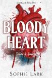 Sophie Lark - Bloody Heart [eKönyv: epub, mobi]