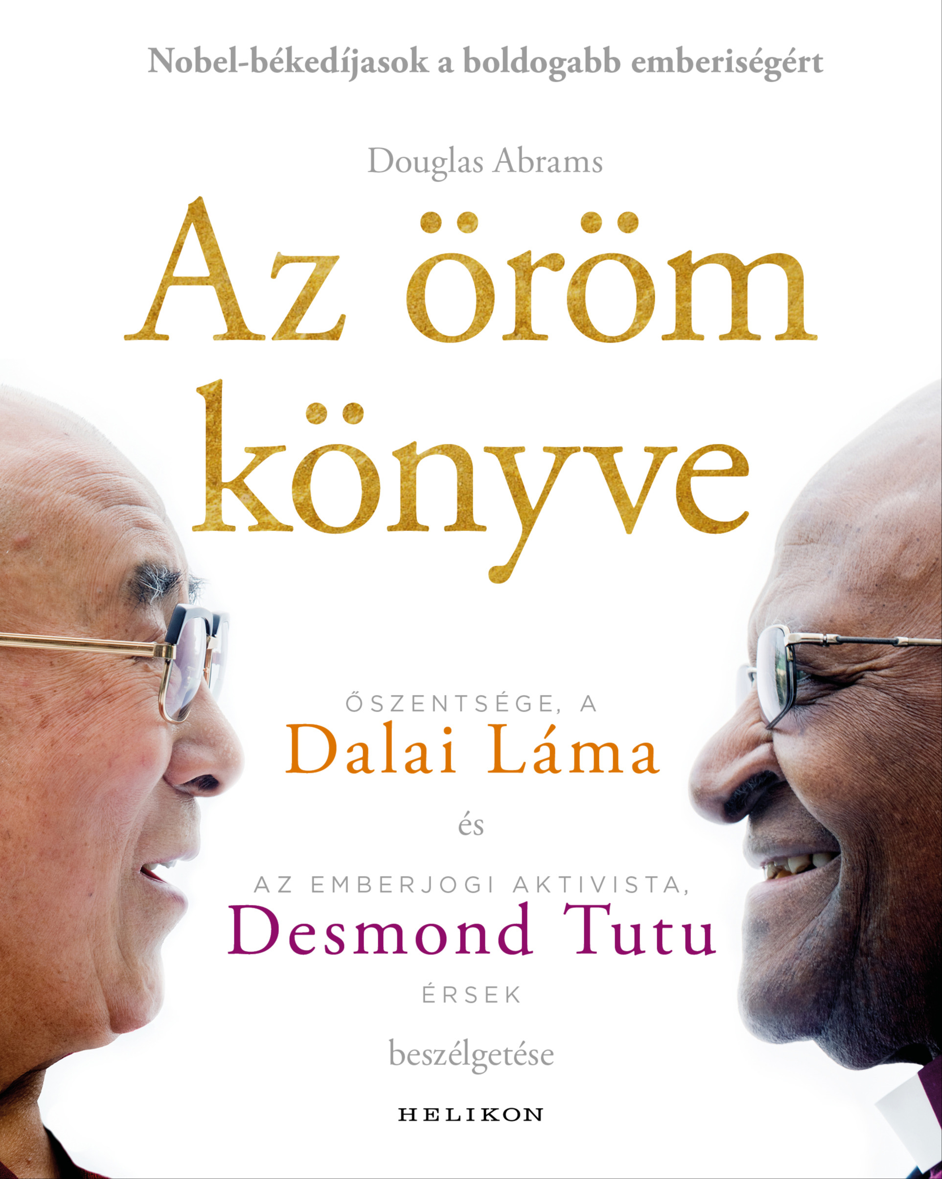 Dalai Láma - Az öröm könyve [eKönyv: epub, mobi]