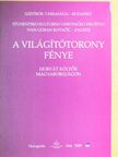 A világítótorony fénye [antikvár]