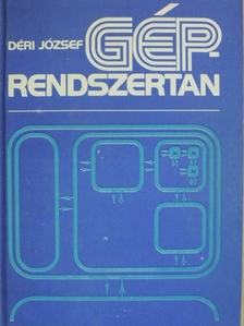 Déri József - Géprendszertan [antikvár]