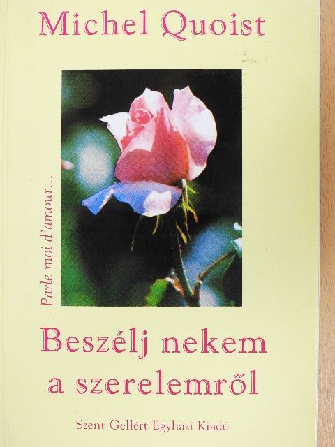 Michel Quoist - Beszélj nekem a szerelemről [antikvár]