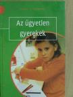 Ernst J. Kiphard - Az ügyetlen gyerekek [antikvár]