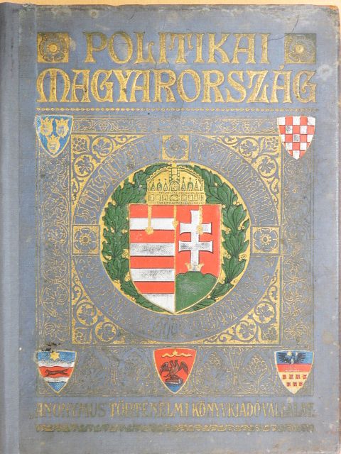 Dr. Bethlen Oszkár - Politikai Magyarország III. (töredék) [antikvár]