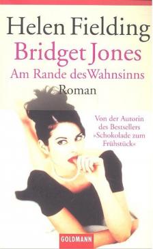 Helen Fielding - Bridget Jones – Am Rande des Wahnsinns [antikvár]
