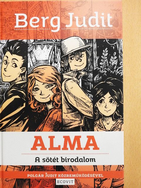 Berg Judit - Alma [antikvár]
