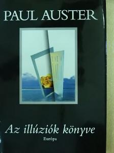 Paul Auster - Az illúziók könyve [antikvár]