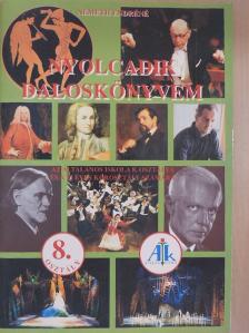 Németh Endréné Békefi Zsuzsanna - Nyolcadik daloskönyvem [antikvár]