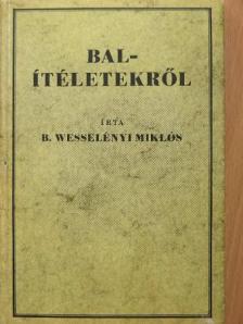 Wesselényi Miklós - Balítéletekről [antikvár]