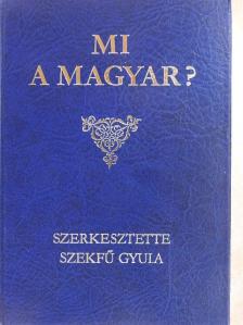 Babits Mihály - Mi a magyar? [antikvár]