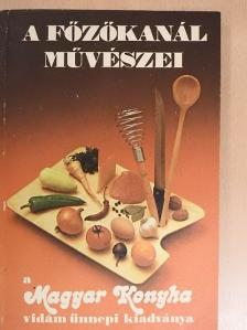 Aranyos Pál - A főzőkanál művészei [antikvár]