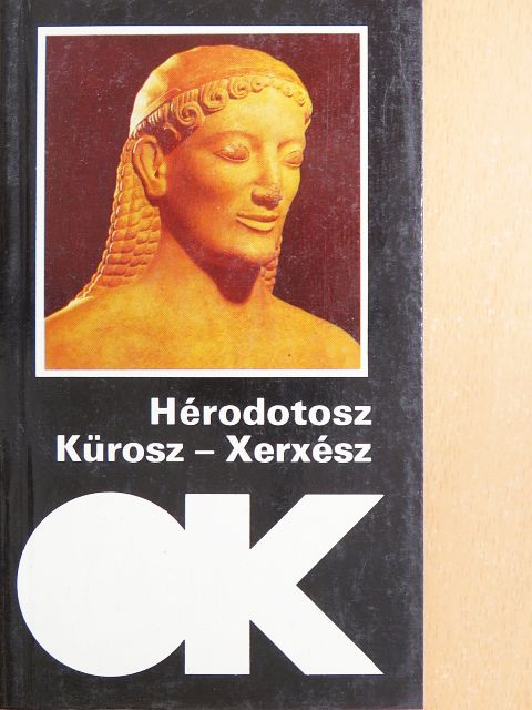 Hérodotosz - Kürosz-Xerxész [antikvár]