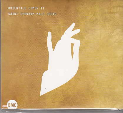 ORIENTALE LUMEN II CD SAINT EPHRAIM MALE CHOIR