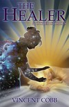 Cobb Vincent - The Healer and Other Stories [eKönyv: epub, mobi]