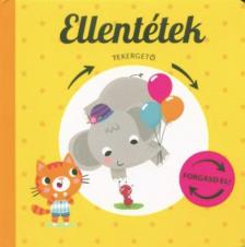 Tekergető - Ellentétek