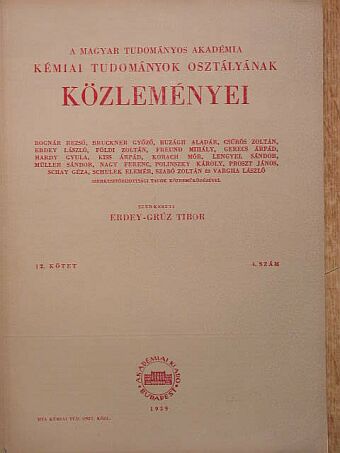 Hajós Andor - A Magyar Tudományos Akadémia Kémiai Tudományok Osztályának Közleményei 1959. [antikvár]