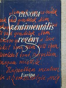 Vera Panova - Szentimentális regény [antikvár]