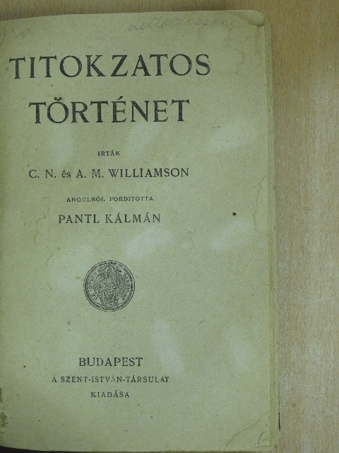 A. M. Williamson - Titokzatos történet [antikvár]
