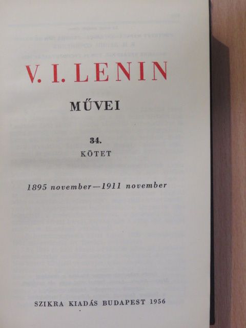 V. I. Lenin - V. I. Lenin művei 34. [antikvár]